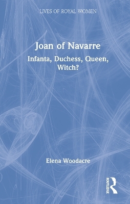 Joan of Navarre - Elena Woodacre