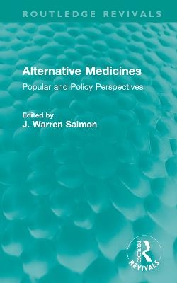 Alternative Medicines - 
