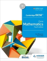 Cambridge IGCSE Core Mathematics 4th edition - Pimentel, Ric; Wall, Terry