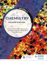 National 5 Chemistry: Second Edition - Jeffrey, Stephen; Mcbride, Barry; Anderson, John; Macdonald, Fran; McCranor, Paul