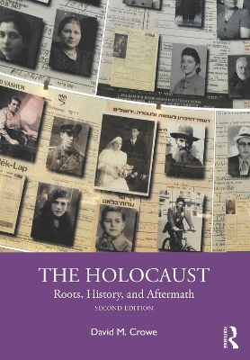 The Holocaust - David M. Crowe