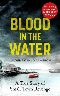 Blood in the Water - Silver Donald Cameron