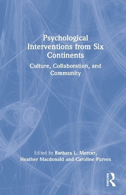 Psychological Interventions from Six Continents - 