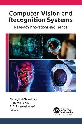 Computer Vision and Recognition Systems - Chiranji Lal Chowdhary, G Thippa Reddy, B D Parameshachari