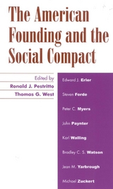 American Founding and the Social Compact - 