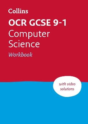 OCR GCSE 9-1 Computer Science Workbook -  Collins GCSE, Paul Clowrey