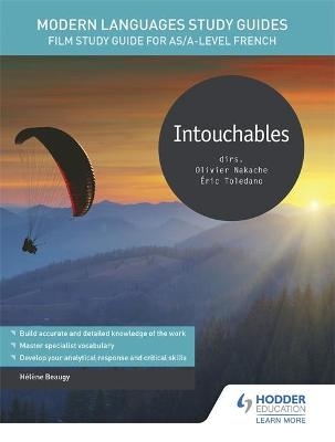 Modern Languages Study Guides: Intouchables - Hélène Beaugy