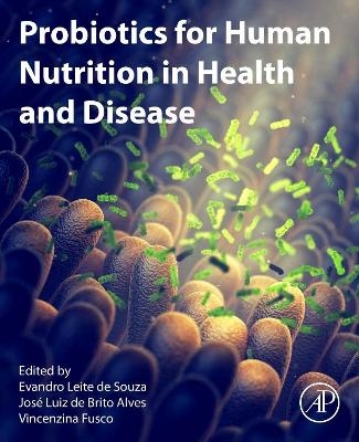 Probiotics for Human Nutrition in Health and Disease - 
