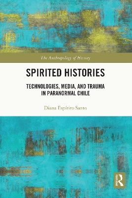 Spirited Histories - Diana Espírito Santo