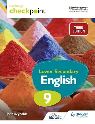 Cambridge Checkpoint Lower Secondary English Student's Book 9 Third Edition - John Reynolds