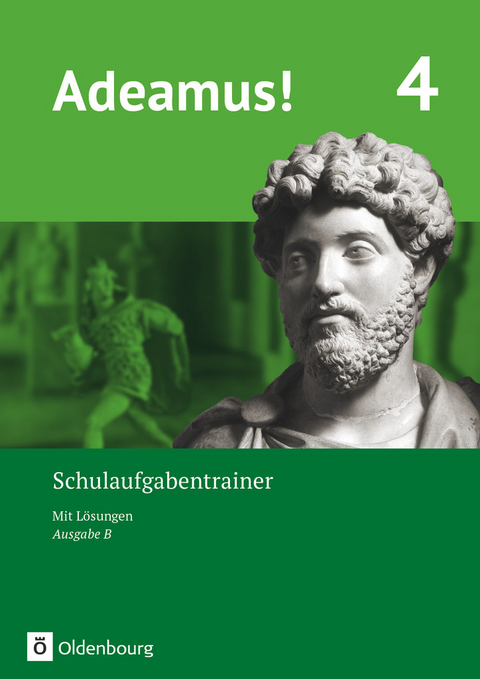 Adeamus! - Ausgabe B - Latein als 1. Fremdsprache - Band 4 - Karin Kemmeter, Sonja Gundelach