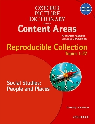 Oxford Picture Dictionary for the Content Areas: Reproducible Social Studies: People and Places