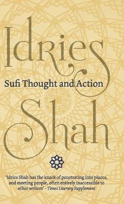 Sufi Thought and Action - Idries Shah