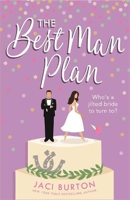 The Best Man Plan - Jaci Burton
