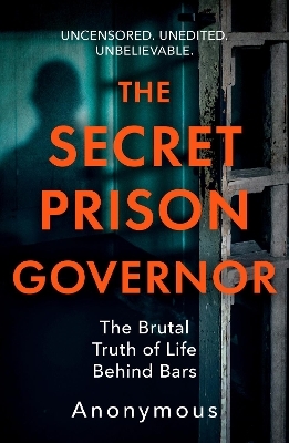 The Secret Prison Governor - The Secret Prison Governor