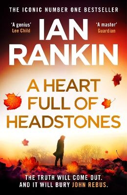 A Heart Full of Headstones - Ian Rankin