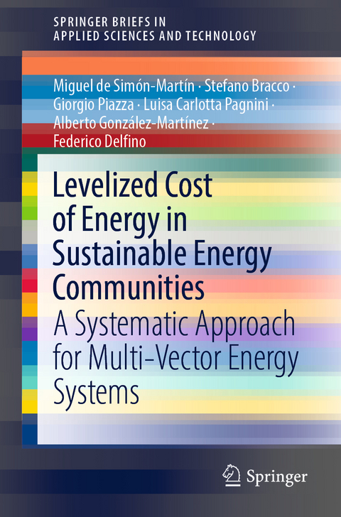 Levelized Cost of Energy in Sustainable Energy Communities - Miguel de Simón-Martín, Stefano Bracco, Giorgio Piazza, Luisa Carlotta Pagnini, Alberto González-Martínez, Federico Delfino