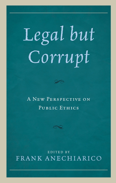 Legal but Corrupt - 