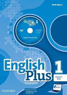 English Plus: Level 1: Teacher's Book with Teacher's Resource Disk and access to Practice Kit - Ben Wetz