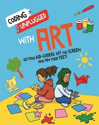 Coding Unplugged: With Art - Kaitlyn Siu