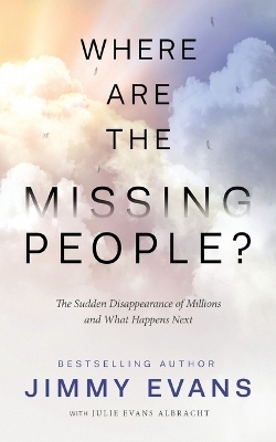 Where Are the Missing People - Jimmy Evans