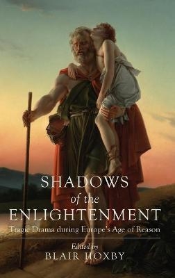 Shadows of the Enlightenment - 