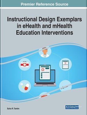 Instructional Design Exemplars in eHealth and mHealth Education Interventions - 