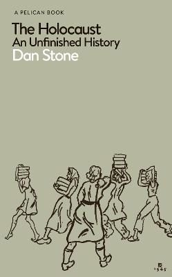 The Holocaust - Dan Stone