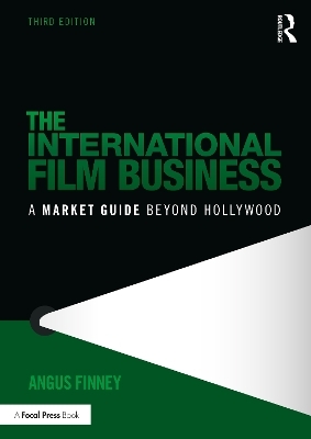 The International Film Business - Angus Finney