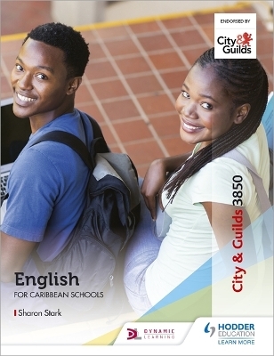 City & Guilds 3850:  English for Caribbean Schools - Sharon Ann Stark