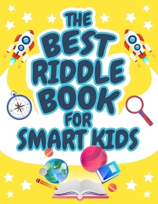 The Best Riddle Book for Smart Kids -  Bmpublishing