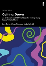 Cutting Down - Taylor, Lucy; Simic, Mima; Schmidt, Ulrike