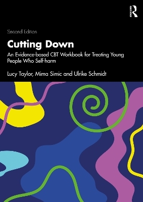 Cutting Down - Lucy Taylor, Mima Simic, Ulrike Schmidt