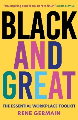 Black and Great - Rene Germain