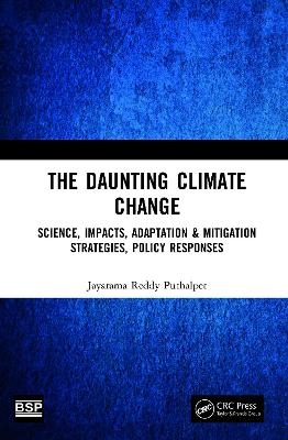 The Daunting Climate Change - Jayarama Reddy Puthalpet