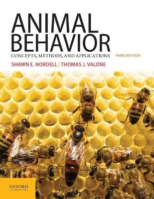 Animal Behavior - Senior Associate Director Shawn E Nordell, Associate Chair of Biology Thomas J Valone
