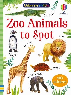 Zoo Animals to Spot - Kate Nolan