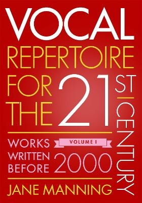 Vocal Repertoire for the Twenty-First Century, Volume 1 - Jane Manning