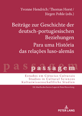 Beiträge zur Geschichte der deutsch-portugiesischen Beziehungen / Para uma História das relações luso-alemãs - 