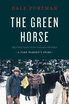 The Green Horse - Dale Portman