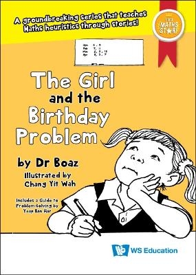 Girl And The Birthday Problem, The - . Boaz, Ban Har Yeap