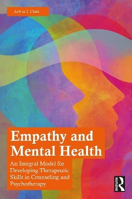 Empathy and Mental Health - Arthur J. Clark