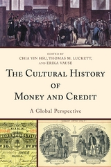 Cultural History of Money and Credit - 