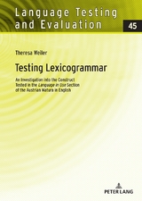 Testing Lexicogrammar - Theresa Weiler