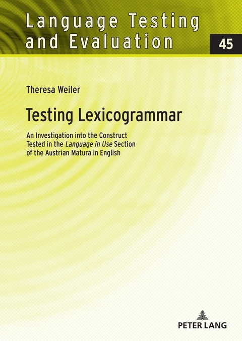 Testing Lexicogrammar - Theresa Weiler