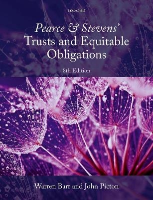 Pearce & Stevens' Trusts and Equitable Obligations - Warren Barr, John Picton