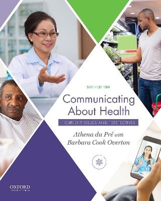 Communicating about Health - Athena du Pré, Barbara Cook Overton