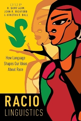 Raciolinguistics - 