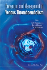 PREVENTION AND MANAGEMENT OF VENOUS THROMBOEMBOLISM - 