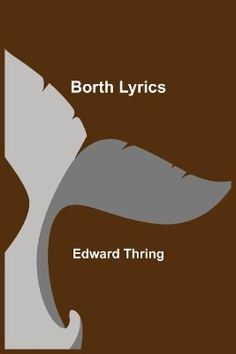 Borth Lyrics - Edward Thring